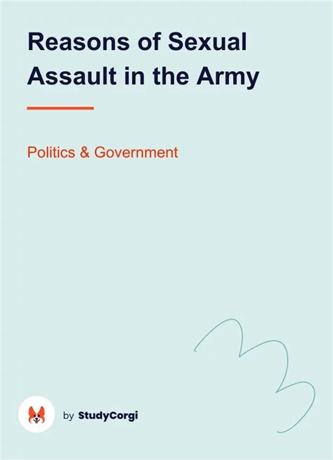 Reasons Of Sexual Assault In The Army Free Essay Example