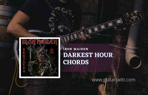 Darkest Hour Chords By Iron Maiden - Guitartwitt