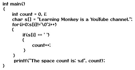 Counting Number Of Spaces In A String In C Detailed Explanation Made