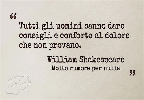 Migliori Frasi Citazioni E Aforismi Di William Shakespeare Testo E