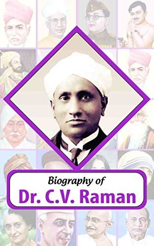 Biography of Dr C.V. Raman by RPH Editorial Board | Goodreads