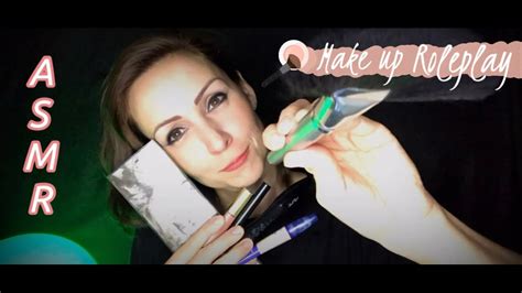 ASMR MAKEUP ROLEPLAY Ti Trucco Per Il Tuo Primo Appuntamento