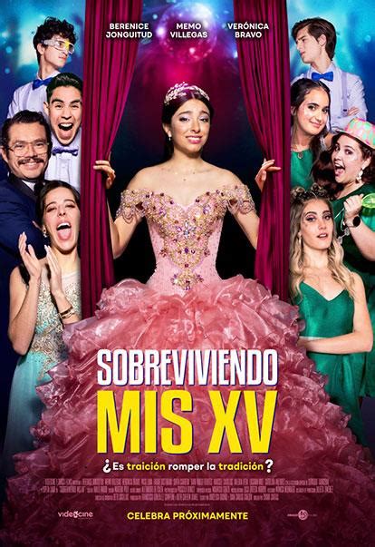 Sobreviviendo Mis Xv Cinépolis Entra