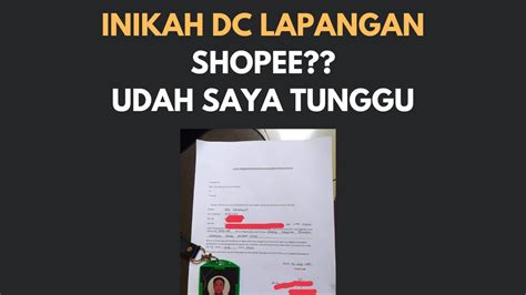 MANA DC LAPANGAN SHOPEE KATANYA TANGGAL 24 YANG GALBAY SHOPEE MASUK