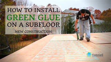 Soundproofing A Floor Using Green Glue Youtube