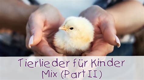 Tierlieder F R Kinder Mix Part Ii Tierlieder F R Kinder Ii