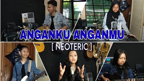 Raisa Isyana Sarasvati Anganku Anganmu Cover By Neoteric YouTube