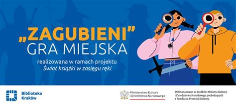 Zagubieni weź udział w grze miejskiej Biblioteki Kraków Czas Dzieci