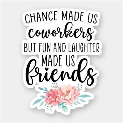chance   coworkers colleagues work bestie sticker zazzle