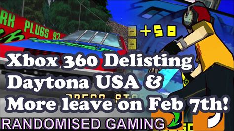 Xbox 360 Store Delistings Farewell To Daytona Usa Jet Set Radio And More On 7th Of February [hd