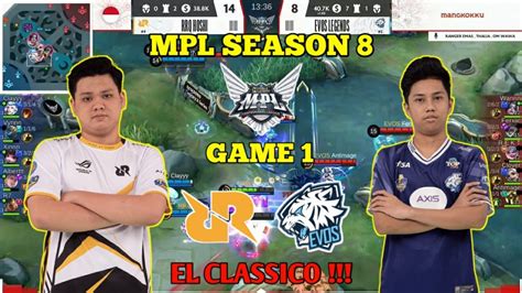 GAME 1 EL CLASSICO RRQ HOSHI VS EVOS LEGEND MPL ID S8 Rrq Vs