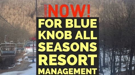 Petition · A Change in Blue Knob Ski Resort for Better Management ...