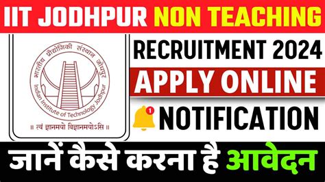 Iit Jodhpur Recruitment Notification For Junior Assistant