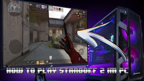 play standoff   pc venex standoff  youtube
