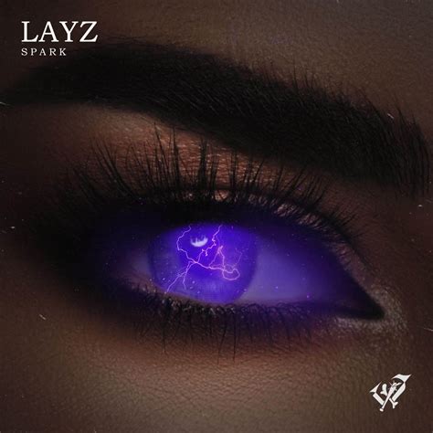 LAYZ Jolts the 'Spark' with Energizing Single » Electric Hawk