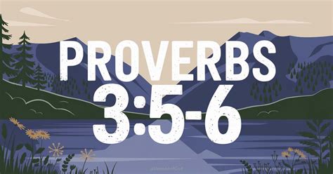 Trusting God in Every Step: A Reflection on Proverbs 3:5-6