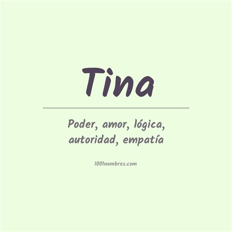 O Que Significa Tina - Significado del nombre Tina