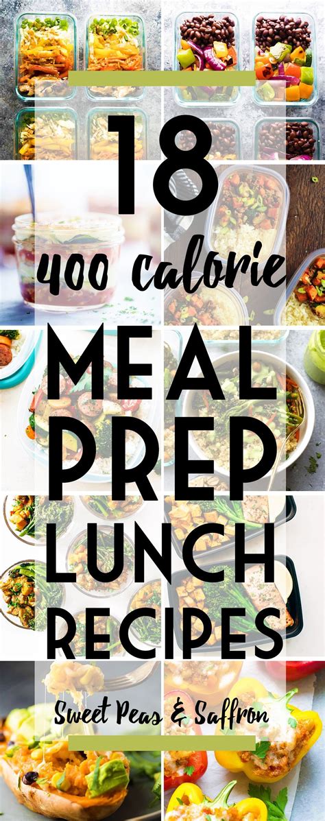 Meal Prep Lunch Recipes Under 400 Calories Lunch Recipes Healthy Lunch Meal Prep Healthy