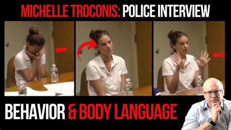 Michelle Troconis Police Interview Behavior And Body Language YouTube