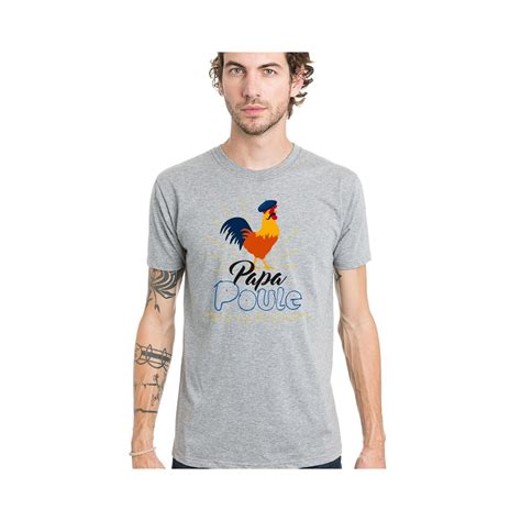 T Shirt Homme Fabriqu En France Papa Poule