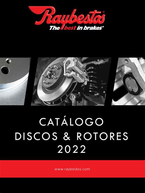 Catalogo Raybestos Rotores Y Tambores 2022 001 Pdf