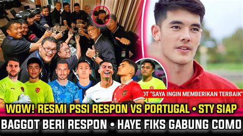 KABAR BAIK YESSS Malam2 PSSI Respon Timnas VS Portugal Baggot