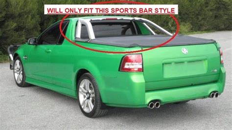 Gmh Holden Commodore Ve Vf Ute Tonneau Tarp Soft Cover Kit Sports Bar Front And Rear Type