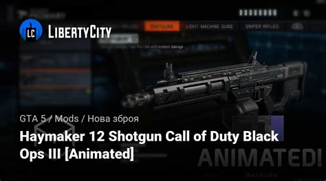 Haymaker Shotgun Call Of Duty Black Ops Iii Animated