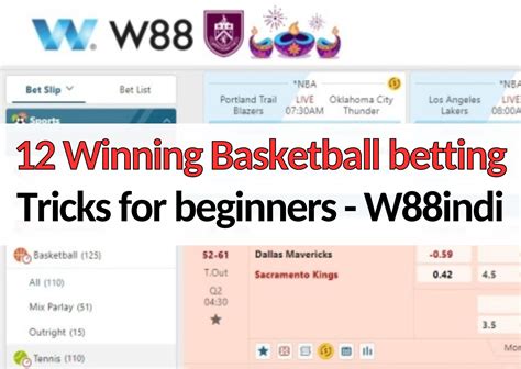 12 Winning Basketball Betting Tricks For Beginners W88indi