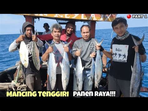 Mancing Ikan Tenggiri Spot Laut Utara Jawa Dengan Teknik Troling