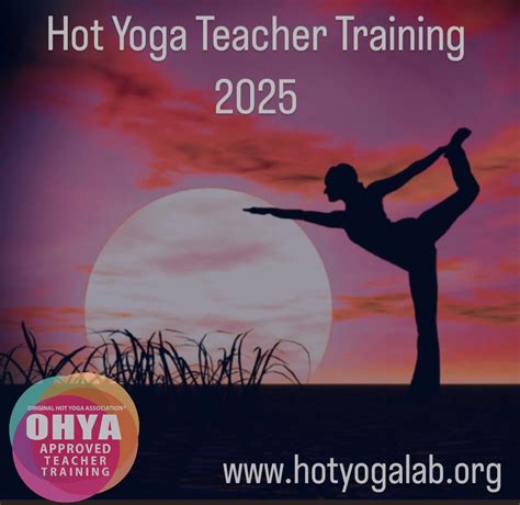Hot Yoga Teacher Training 2025 Hot Yoga Lab