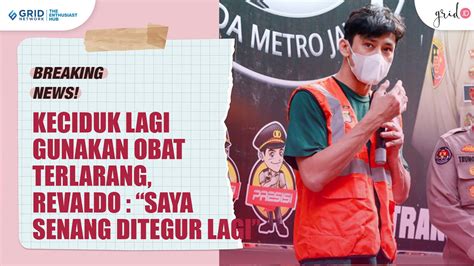 Berita Harian Revaldo Narkoba Lagi Terbaru Hari Ini Kompas