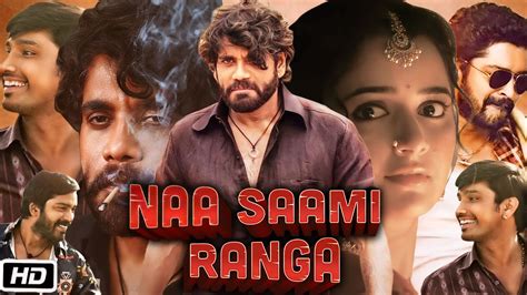 Naa Saami Ranga Movie Hindi Dubbed Nagarjuna Allari Naresh Ashika