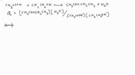 Solved Consider The Esterification Of Ester Ch Cooet Off