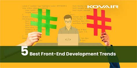 5 Best Front End Development Trends Kovair Blog