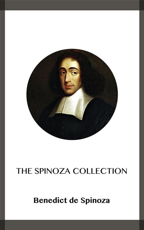 The Spinoza Collection eBook by Benedict de Spinoza - EPUB | Rakuten ...