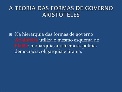 Formas De Governo Aristoteles - PPT - A TEORIA DAS FORMAS DE GOVERNO ARISTÓTELES PowerPoint ...