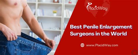 10 Best Penile Enlargement Surgeons In The World