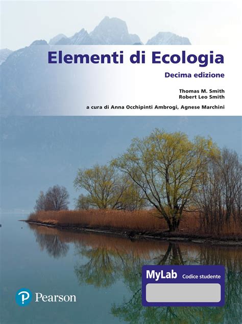 Elementi Di Ecologia Ediz Mylab Con Contenuto Digitale Per Accesso