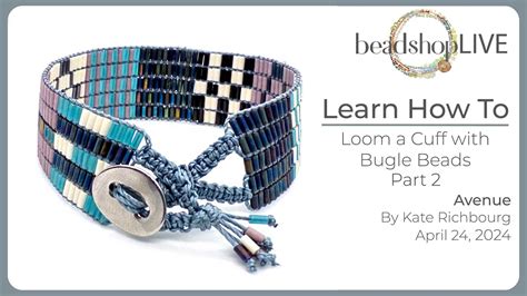 Beadshop LIVE Bonus Loomed Bracelet Part 2 YouTube