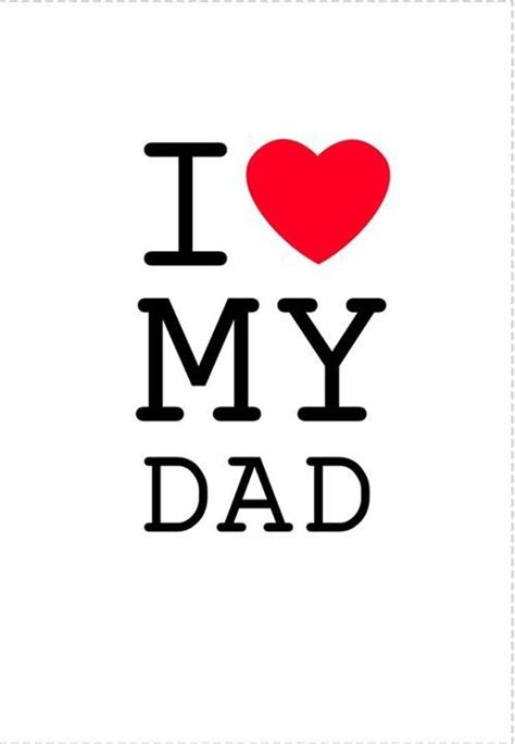 I Love My Dad Pictures, Photos, and Images for Facebook, Tumblr, Pinterest, and Twitter