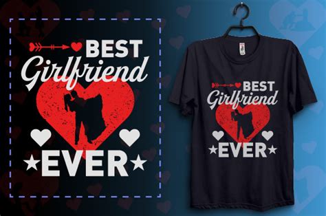 Best Girlfriend Ever T Shirt Design Graphic By Sayed Graphics