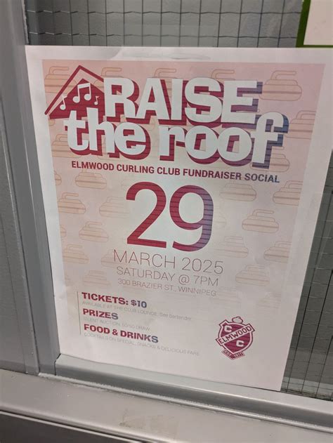 Elmwood Curling Club | Let me know if you need tickets to the Raise the