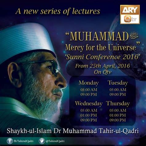 Watch ARY QTV: A New Series of Lectures by Shaykh-ul-Islam on 'Muhammad (PBUH) Mercy for the ...