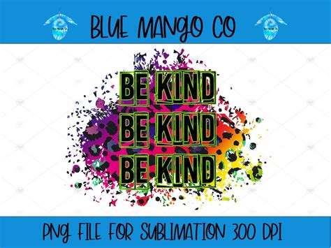 Be Kind PNG, Be Kind Design, Be Kind Digital Design, Kindness Design ...