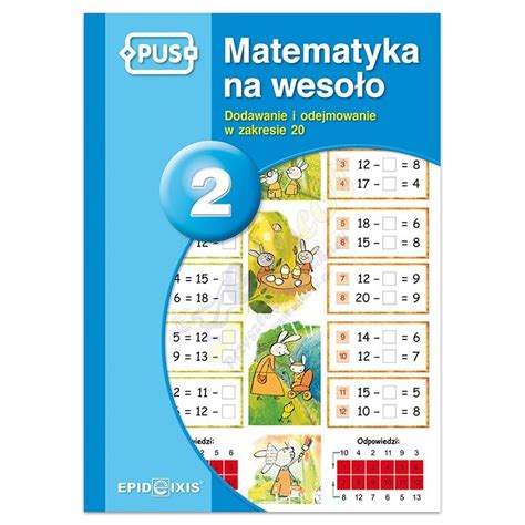 PUS Matematyka na wesoło 2 Dodawanie i odejmowanie w zakresie 20