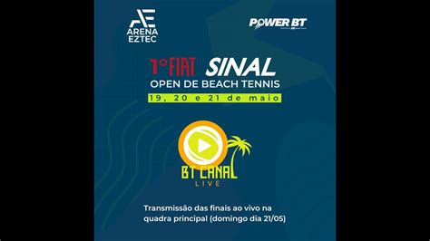 Fiat Sinal Open De Beach Tennis Arena Eztec De Maio Youtube