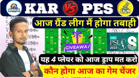 PES Vs KAR Dream11 Team Prediction KAR Vs PES Dream11 Prediction