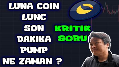 LUNA COİN LUNC SON DAKIKA PUMP KAPIDA 5X LUNCH lunc luna lunch