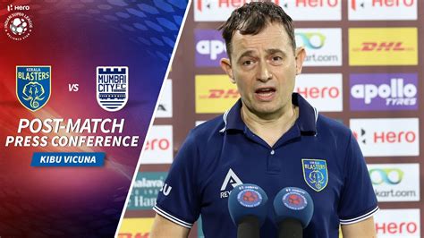 Kibu Vicuna Kbfc Vs Mcfc Post Match Pc Hero Isl Youtube